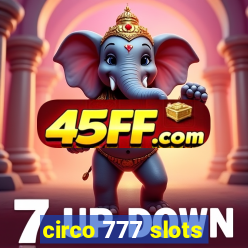 circo 777 slots